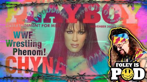 chyna playboy|Mick Foley Shoots On Chyna Posing For Playboy